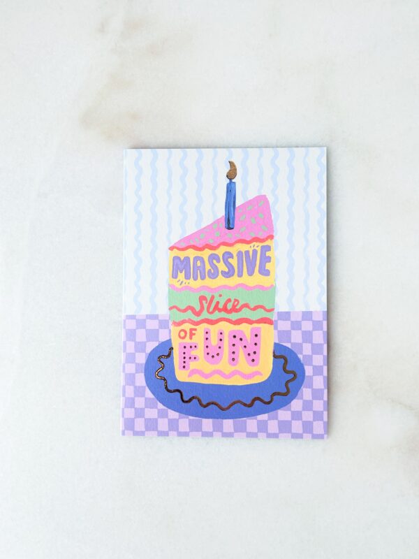 Carte anniversaire - Slice of fun